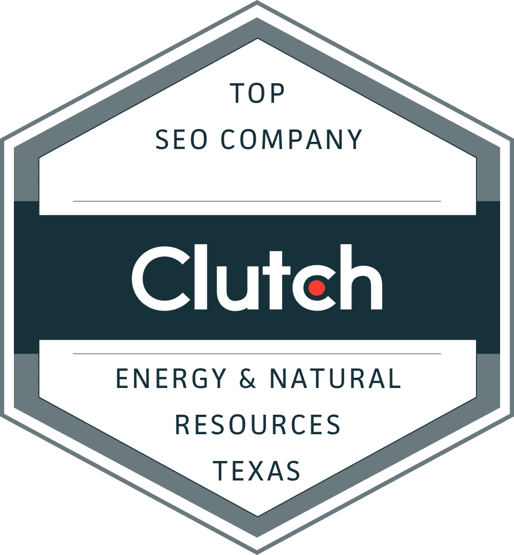 Clutch top SEO company, energy and natural resources, Texas